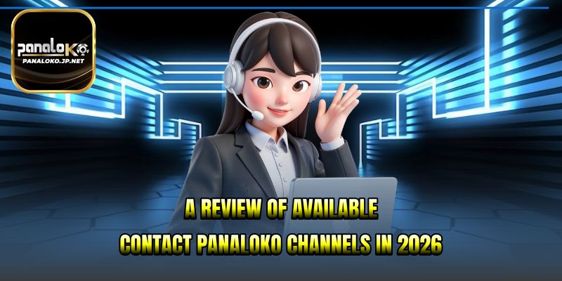 A review of available Contact PANALOKO channels in 2026