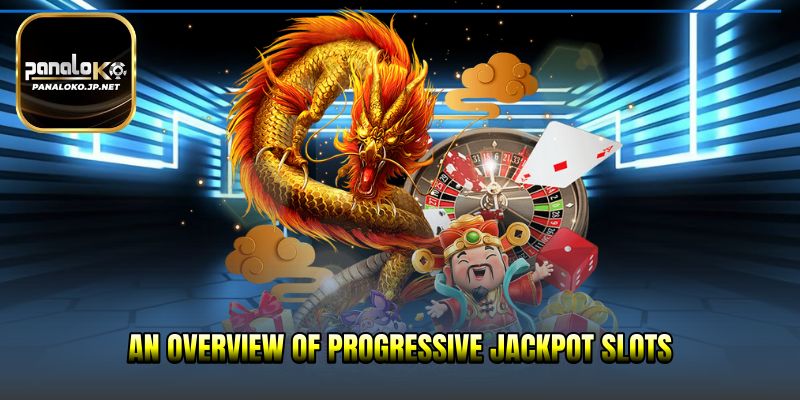 A Beginner’s Look at Progressive Jackpot Slots