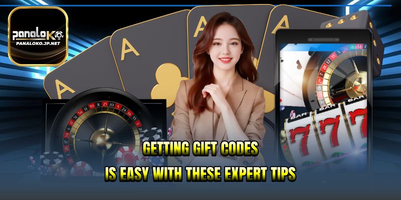 Getting gift codes is easy with these expert tips.