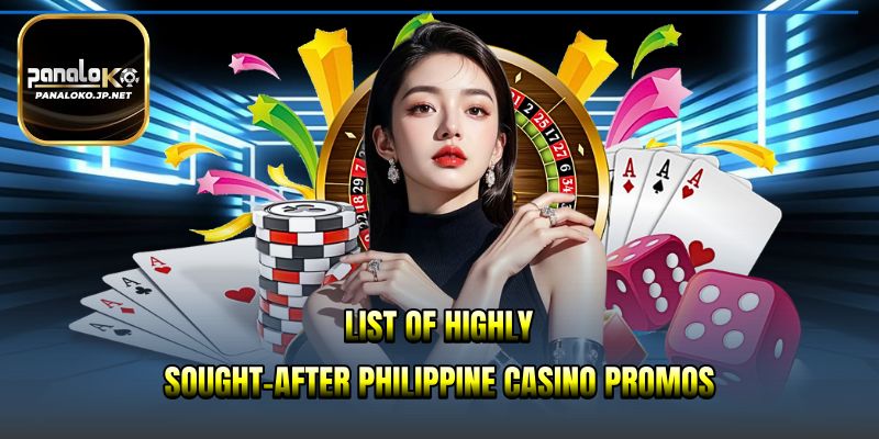 List of highly sought-after Philippine casino promos